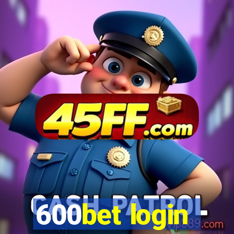 600bet login